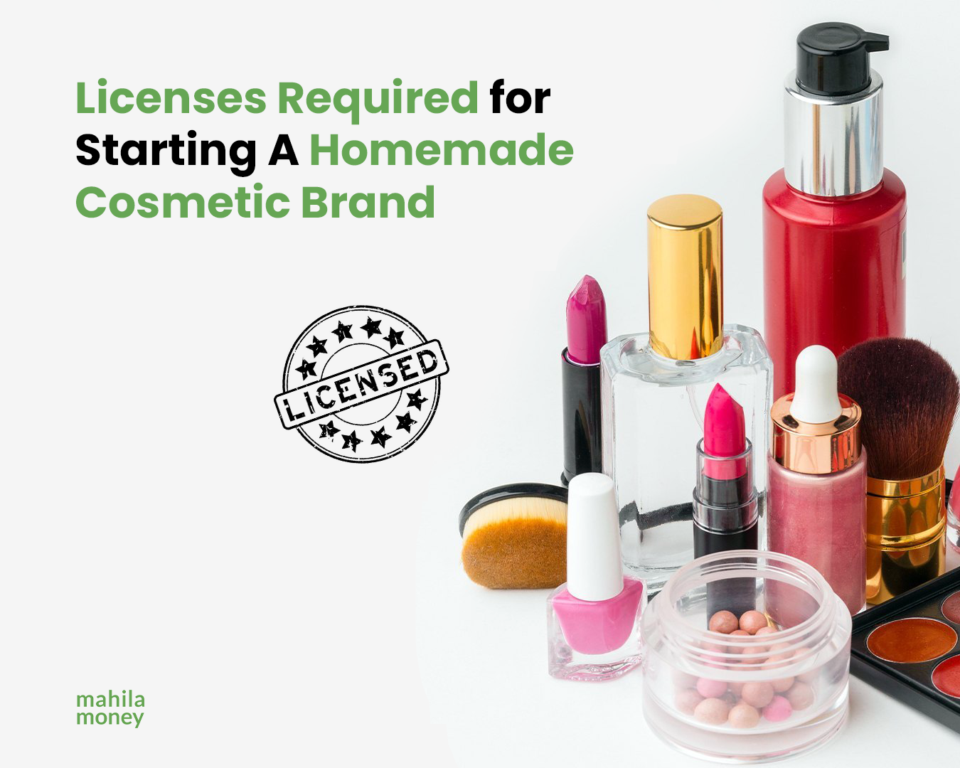 Licenses Required for Homemade Cosmetics