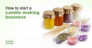 how to start a candle making business